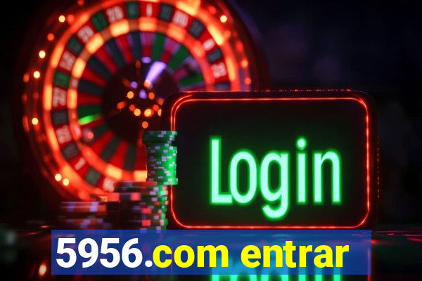 5956.com entrar